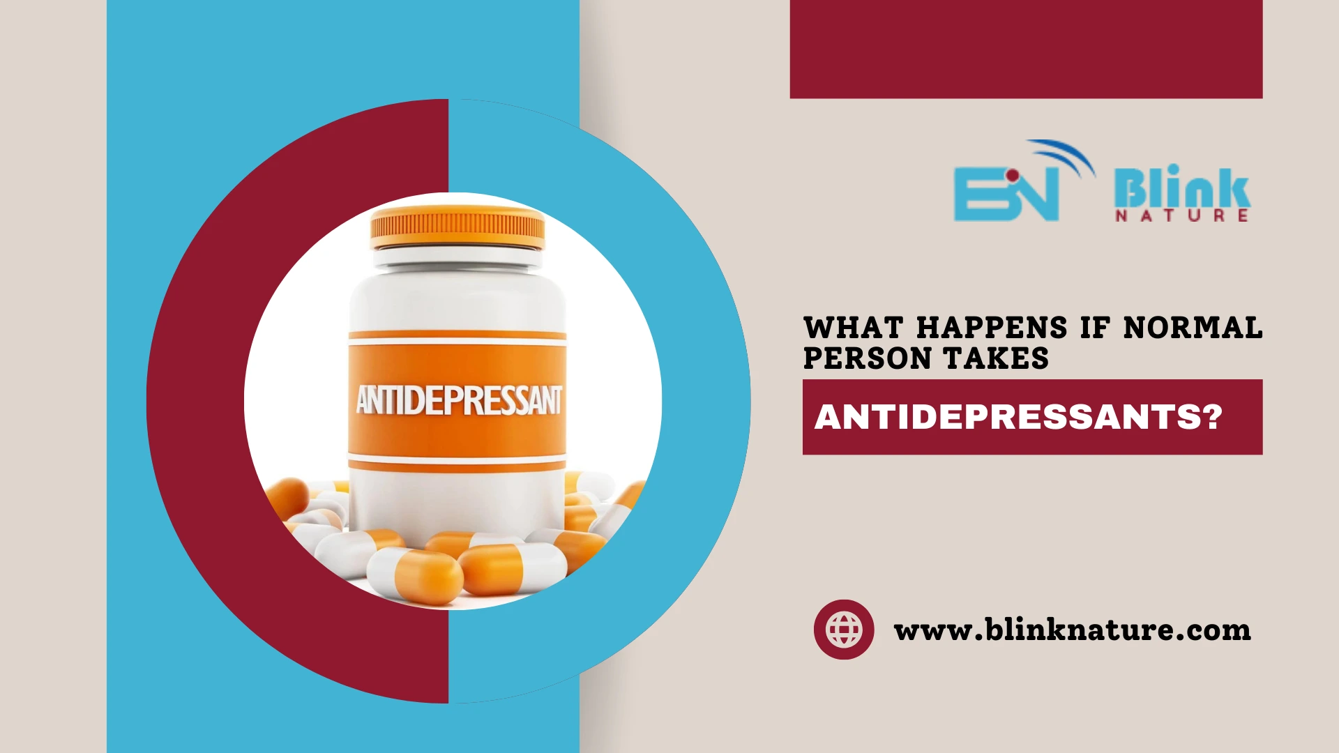 What happens if normal person takes Antidepressants?