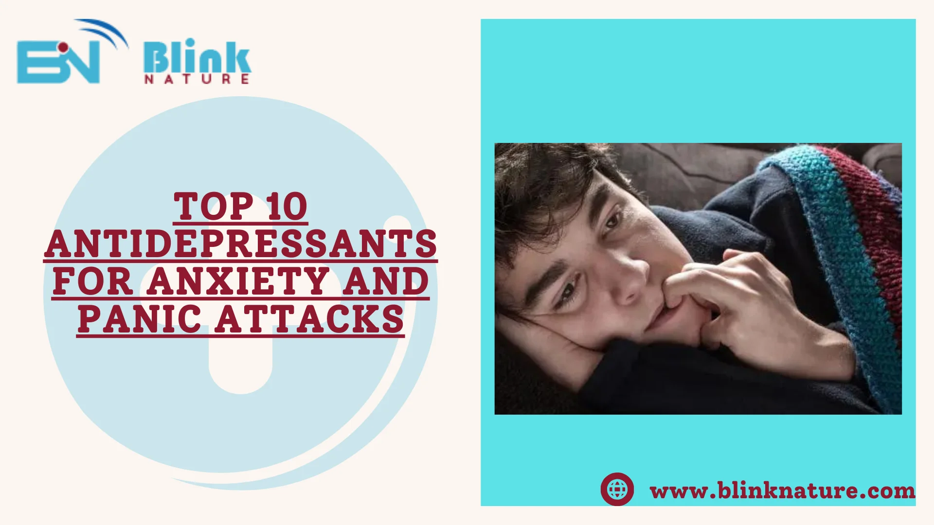 TOP 10 ANTIDEPRESSANTS FOR ANXIETY AND PANIC ATTACKS